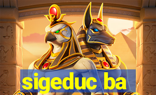 sigeduc ba