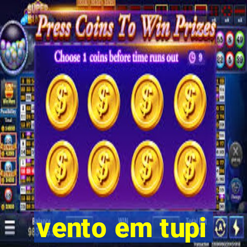 vento em tupi
