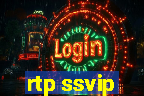 rtp ssvip
