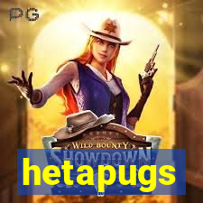hetapugs