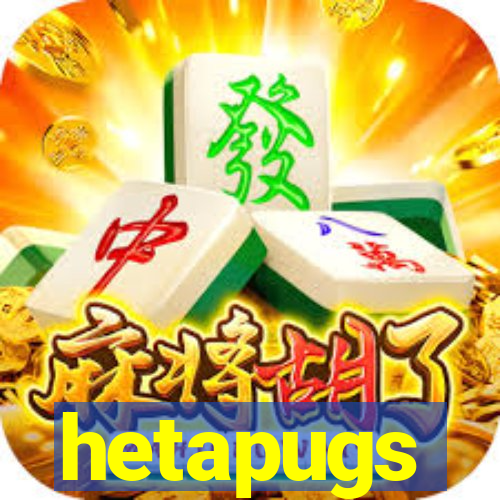 hetapugs
