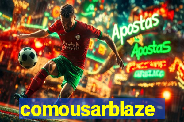 comousarblaze
