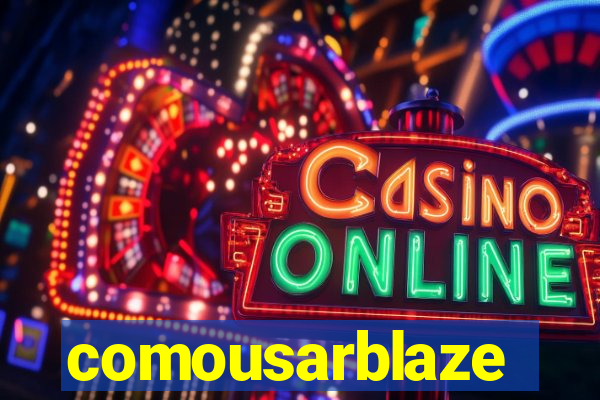 comousarblaze