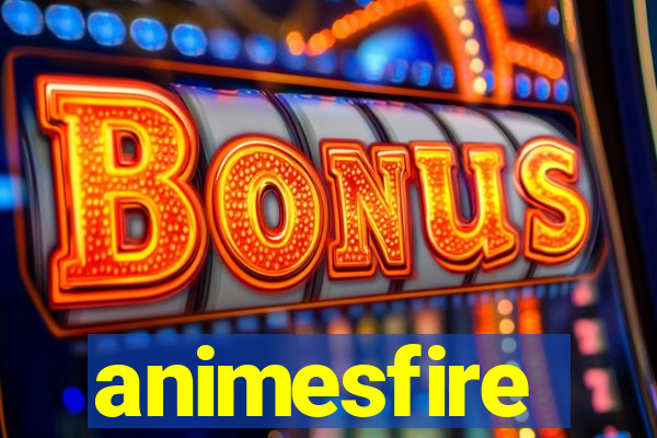 animesfire