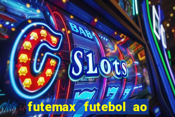 futemax futebol ao vivo real madrid