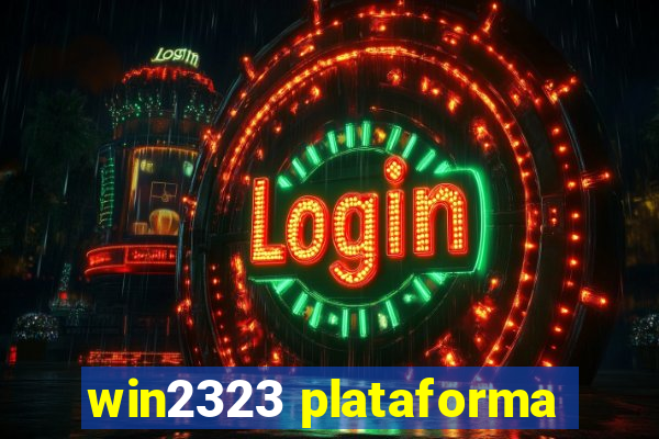 win2323 plataforma