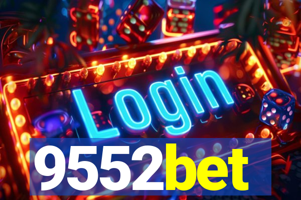 9552bet