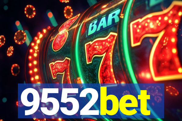 9552bet