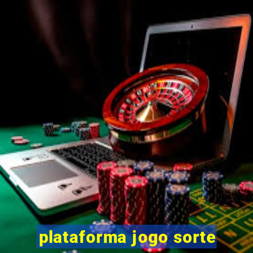 plataforma jogo sorte