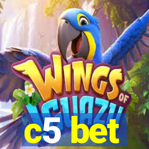 c5 bet