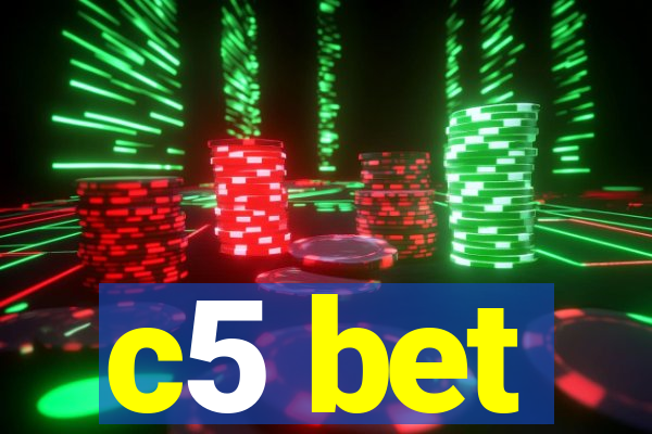 c5 bet