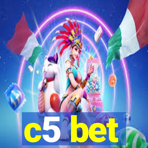 c5 bet