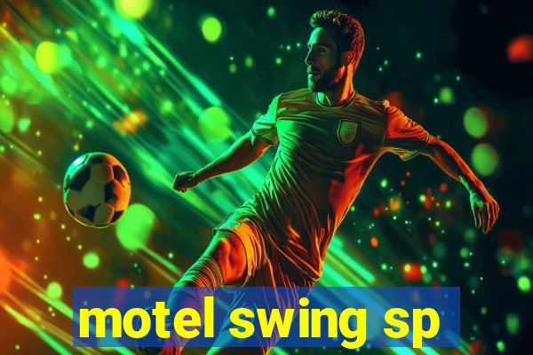 motel swing sp