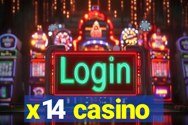 x14 casino