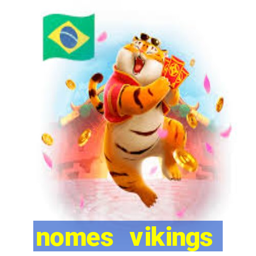 nomes vikings masculinos e significados