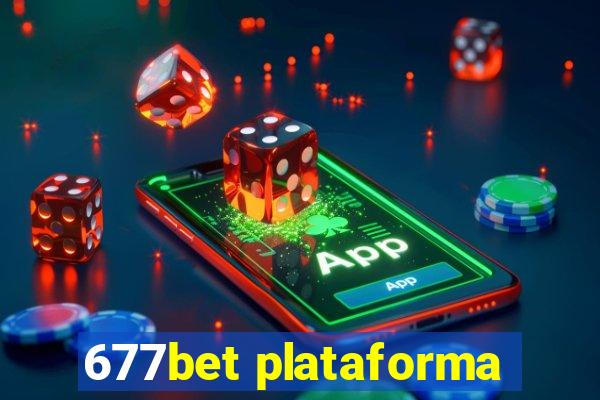 677bet plataforma
