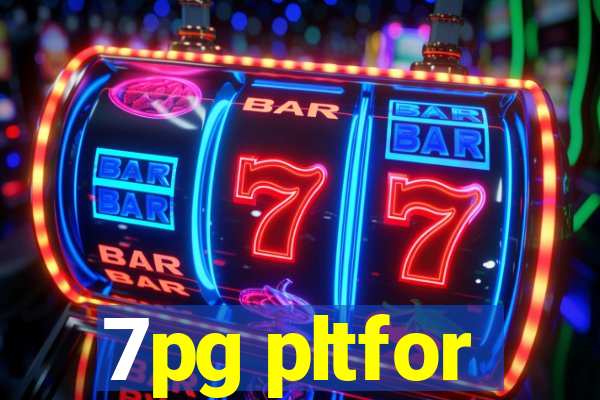 7pg pltfor