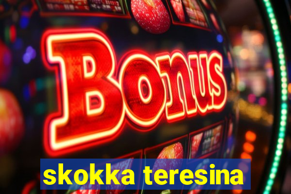 skokka teresina