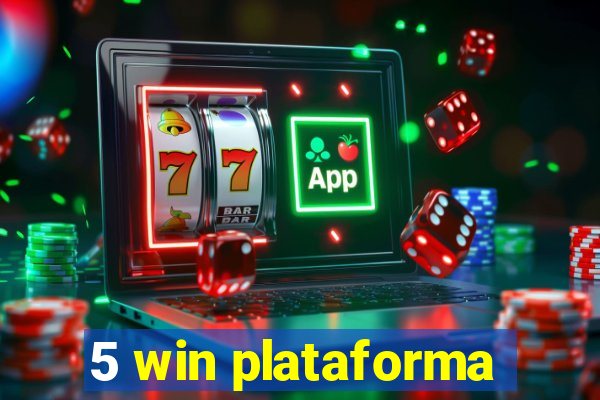 5 win plataforma