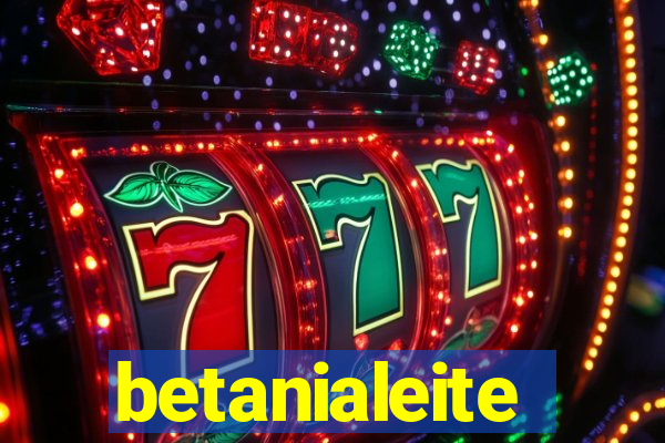 betanialeite