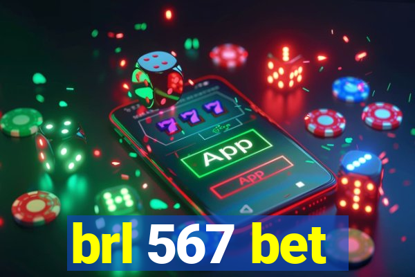 brl 567 bet