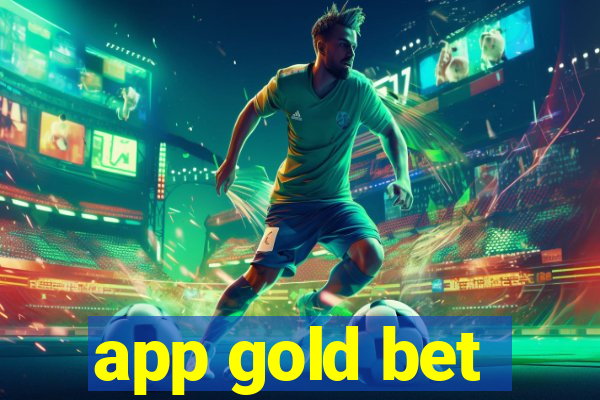 app gold bet
