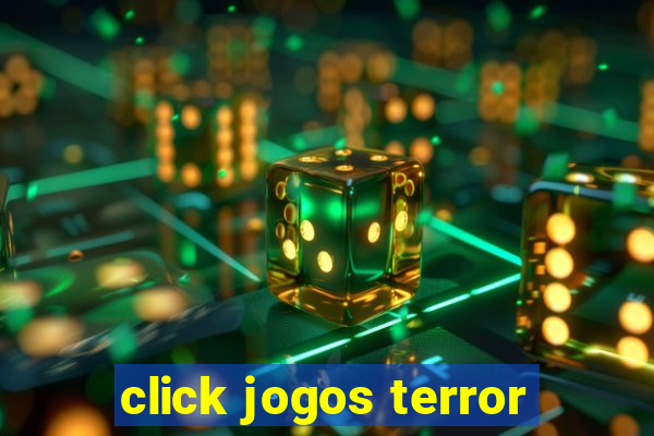 click jogos terror