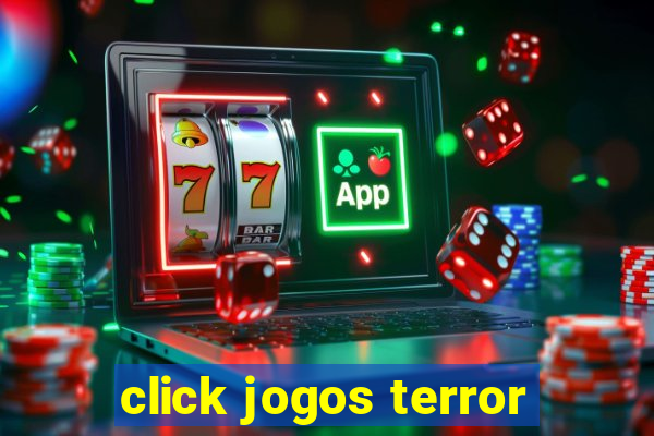 click jogos terror