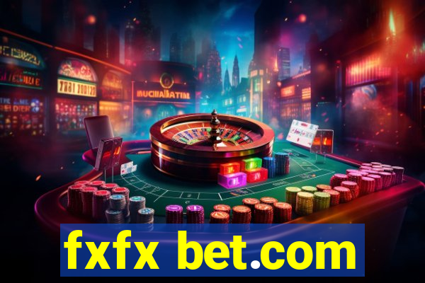 fxfx bet.com