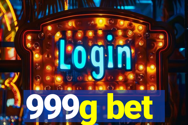 999g bet