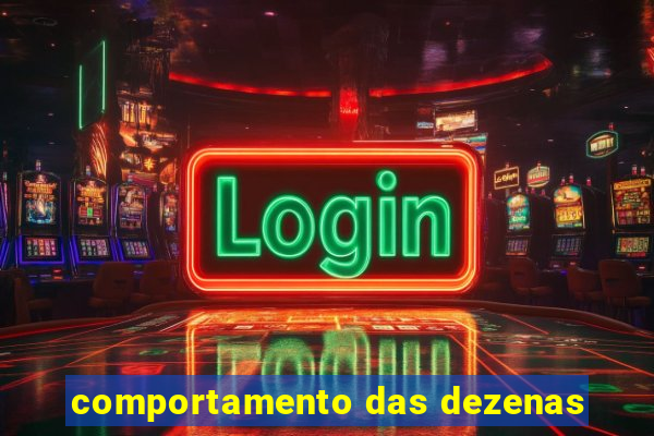 comportamento das dezenas