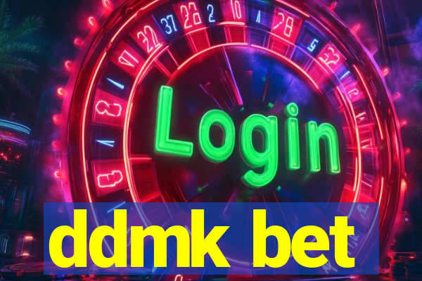 ddmk bet