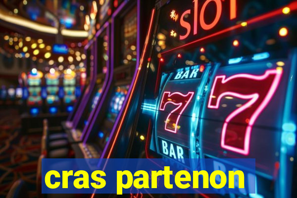 cras partenon