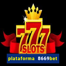 plataforma 8669bet é confiável
