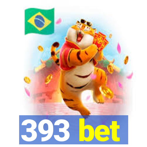 393 bet