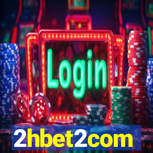 2hbet2com
