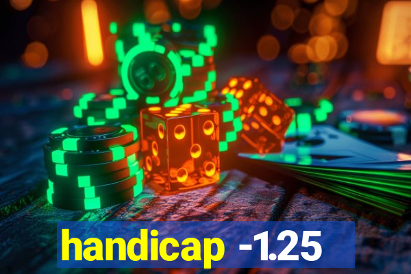 handicap -1.25