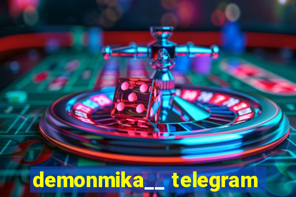 demonmika__ telegram