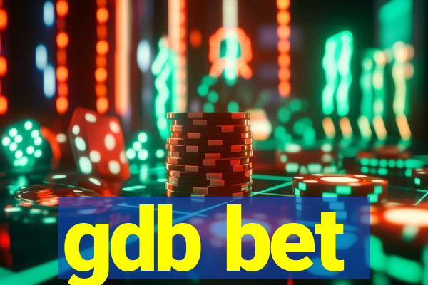 gdb bet