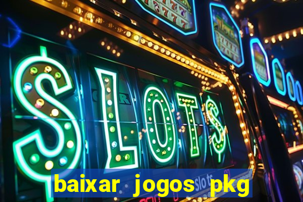 baixar jogos pkg ps3 desbloqueado