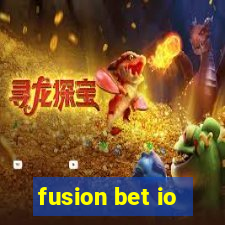 fusion bet io