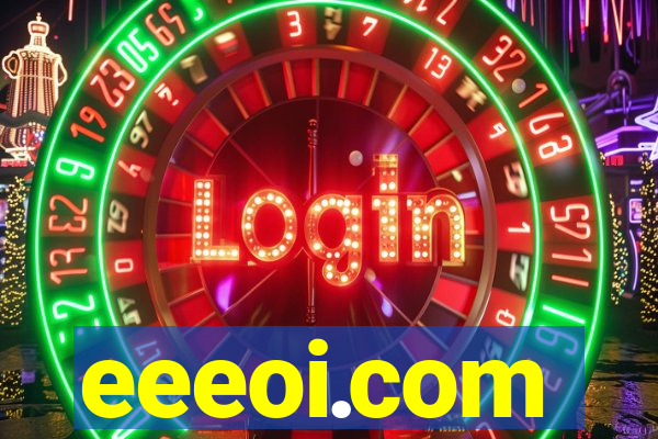 eeeoi.com