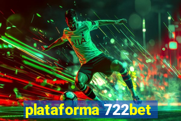 plataforma 722bet