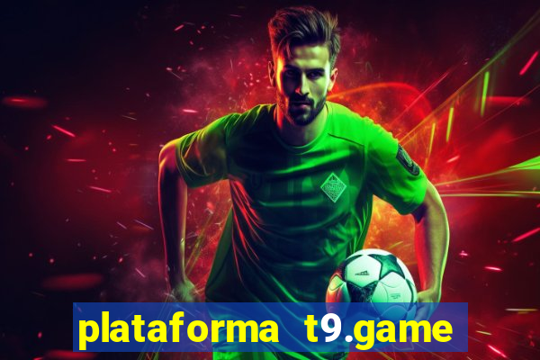 plataforma t9.game é confiável