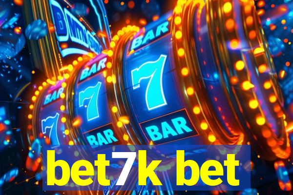 bet7k bet