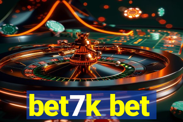 bet7k bet