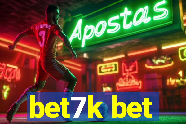 bet7k bet