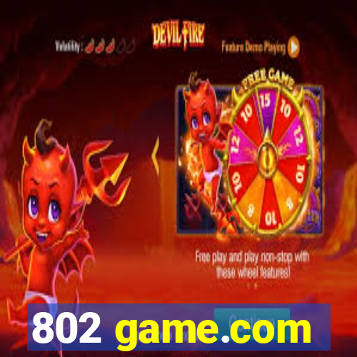 802 game.com