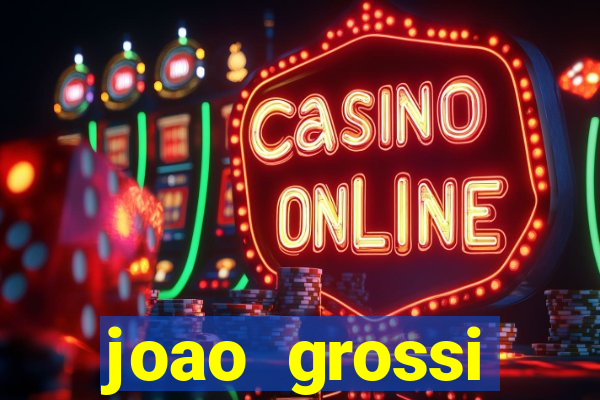 joao grossi cruzeiro sp
