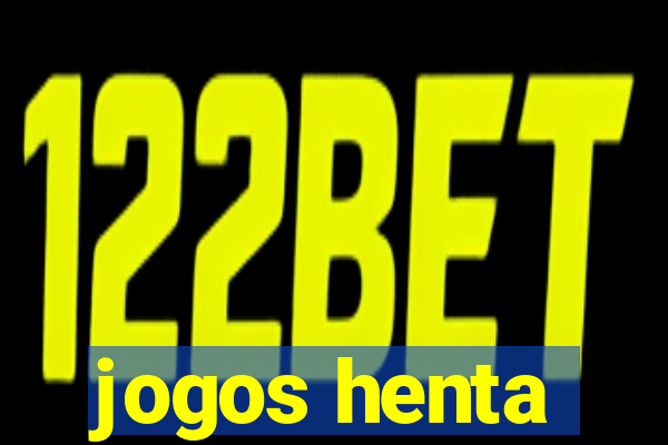 jogos henta